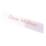 White ribbon with the words "Dear Mother" in orange text