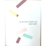 White greeting card with pastel and gold rectangles and text about meeting a sweet baby.