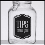 Clear glass jar with black label reading tips thank you