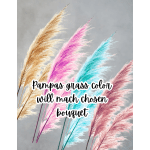 Pampas grass add on to bouquet (color will match chosen bouquet)