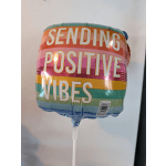 Send Good Vibes Air Balloon