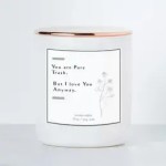 You Are Pure Trash - But I Love You Anyway - Soy Candle