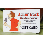 Gift card for Achin' Back Garden Center with a cartoon gardener holding a trowel