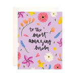 Greeting Card- To The Most Amazing Mom