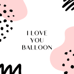 I Love You Balloon