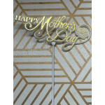 Happy Mothers Day Pick