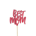 Best Mom Flower Pick