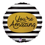 Black and white striped foil balloon with "You're Amazing" text