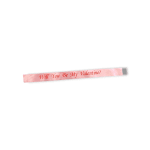 Pink ribbon with red text reading "Will You Be My Valentine?"