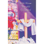 Cross with white cloth beside stained glass and the words "With Warm Thoughts Of Comfort"
