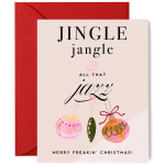 Holiday greeting card with colorful ornaments and the phrase Jingle jangle & all that jazz.