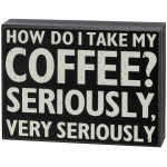 How Do I Take My Coffee