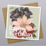 Birthday card with large flowers and the words happy birthday