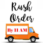 Orange delivery truck with "Rush Order" text above it