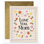 Mother's Day card with flowers and hearts that says "Love You, Mom"