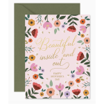 Mother's Day Beautiful Inside and Out Greeting Card