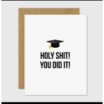 Holy s**t you did it card