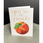 Greeting card with "you're a peach" text and a painted peach