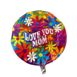 Round foil balloon with colorful flowers and the words Love You Mom