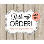 Decorative sign reading "Rush my ORDER!" with an add-on badge
