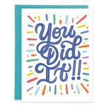Congratulations Greeting Card - You Did It Burst