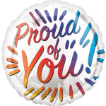Round foil balloon reading "Proud of You" in multicolor lettering