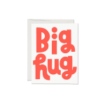 Greeting card with the words Big Hug in coral lettering