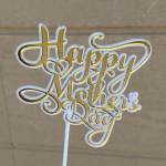 Gold "Happy Mother's Day" Pick