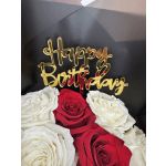 Red and white roses with a gold Happy Birthday topper