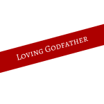 Red diagonal ribbon with the words Loving Godfather