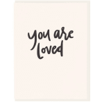 Card with the words "you are loved" in black script
