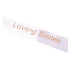 White ribbon with the words Loving Sister