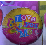 Round foil balloon reading "Love you Mom" with a butterfly graphic
