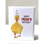 Birthday card with a duck wearing a party hat and the words "Happy Freak'n Birthday!"