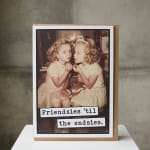 Greeting card with a photo of two girls and the text 'Friendsies 'til the endsies.'