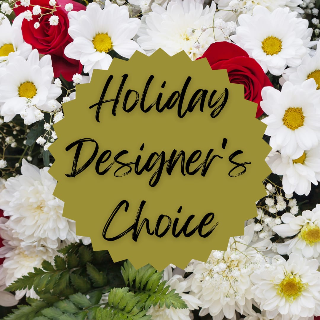 White daisies and red roses with a holiday designer choice label