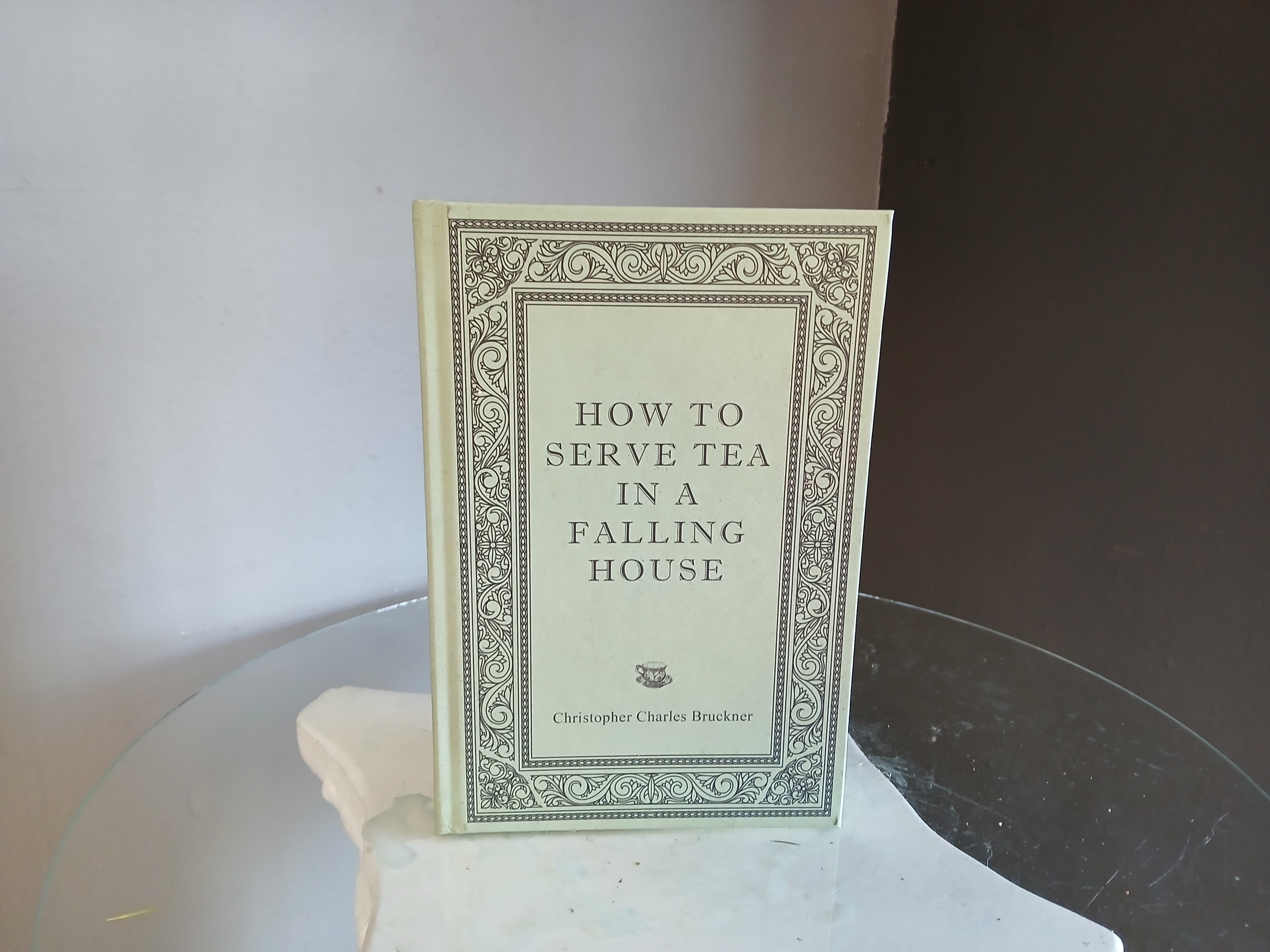 How to Serve Tea in a Falling House - A compendium of anecdotes on tea as a way of life and death. A wine journal that will lead nowhere in particular but essentially everywhere. Poetry that seems musical in one sense and on the other hand feels soft. Slightly reminiscent of a colorless nocturne in autumn without a thought of the world at large or its whispered temptations.