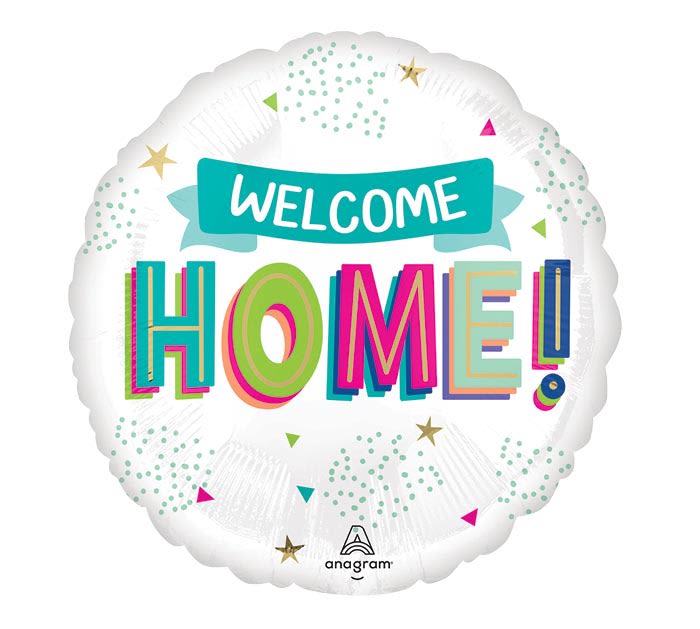 Round foil balloon reading Welcome Home in bright colors
