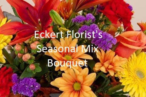 Eckert Florist's Seasonal Mix Bouquet (code:DCS) - Arranged in a glass vase, our designer will pick the finest variety of fresh cut seasonal blooms available. 