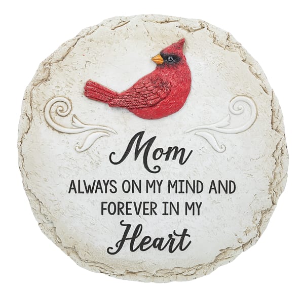 Round memorial stone with a red cardinal and the words "Mom Always on my mind and forever in my heart"