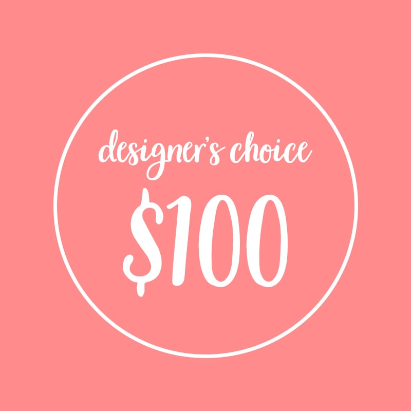 Pink designer's choice $100 graphic with white text in a circle