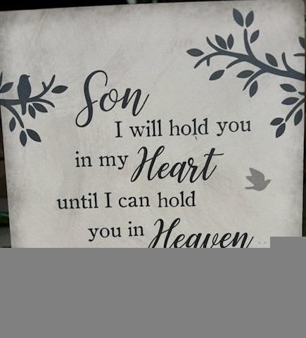 SON Ceramic Plaque with Easel - "SON" Ceramic Plaque, 6x6, with a message,  easel included 