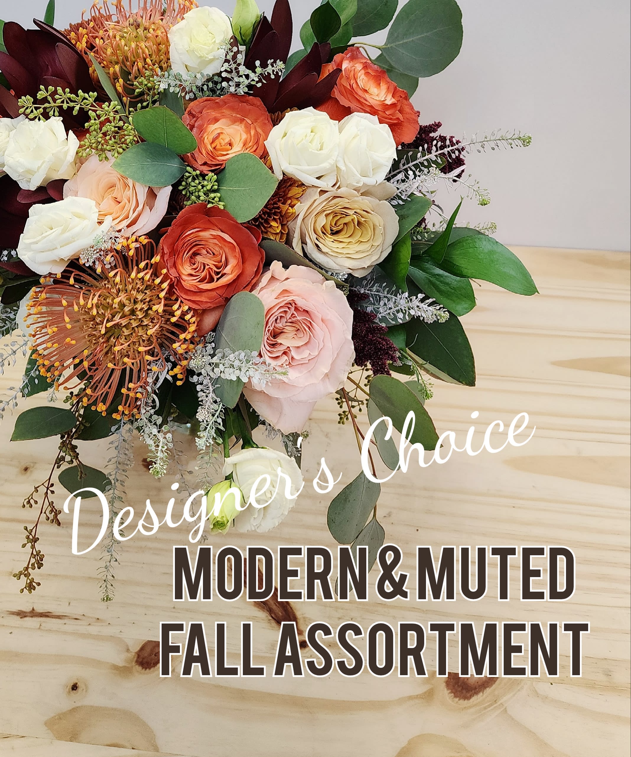 Designer's Choice Modern and Muted - A more unique approach to the fall season. Don't be afraid to let us create with a more unique color pallette to complete the season. Assorted seasonal fresh flowers in a Muted modern color scheme. Flowers and colors may vary from photo. This is a designer's Choice and our seasonal selection changes daily. 