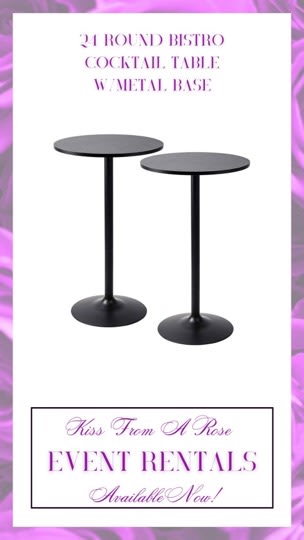 Two black round cocktail tables with metal bases on a promotional sign
