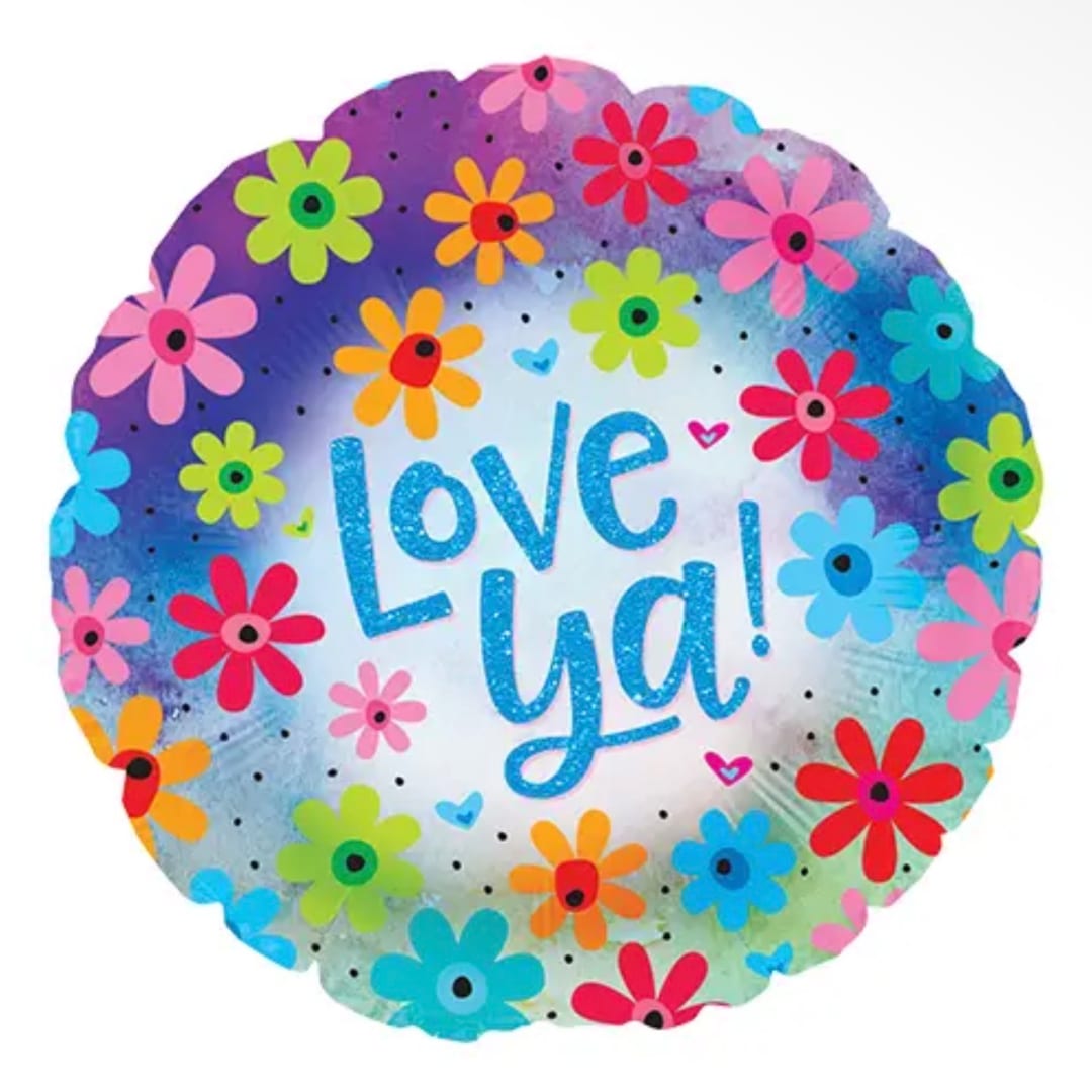 Round balloon with colorful flowers and the words "Love Ya!"
