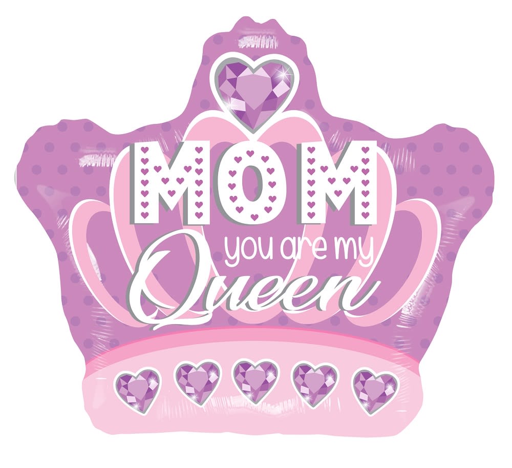 Pink crown-shaped balloon with "Mom you are my Queen" text