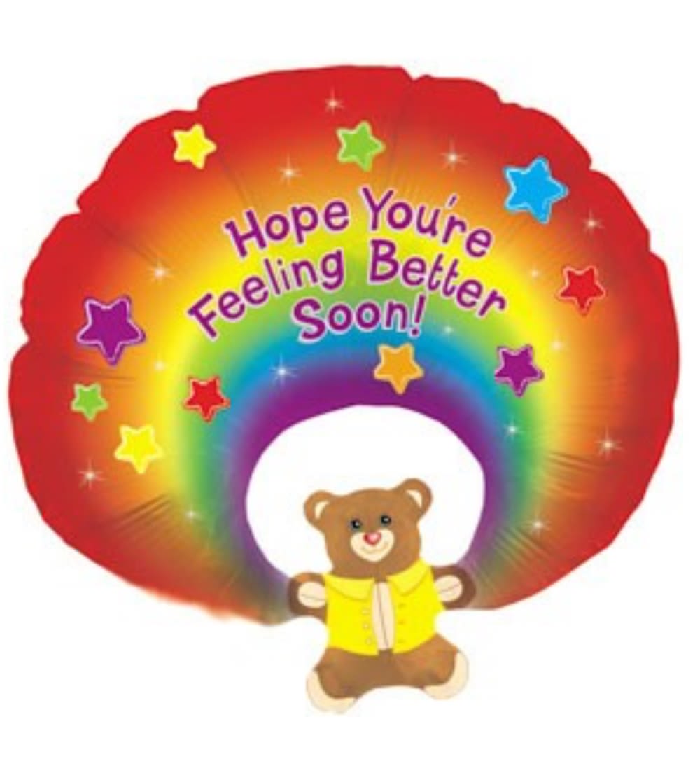 Rainbow balloon with a teddy bear and "Hope You're Feeling Better Soon!" text