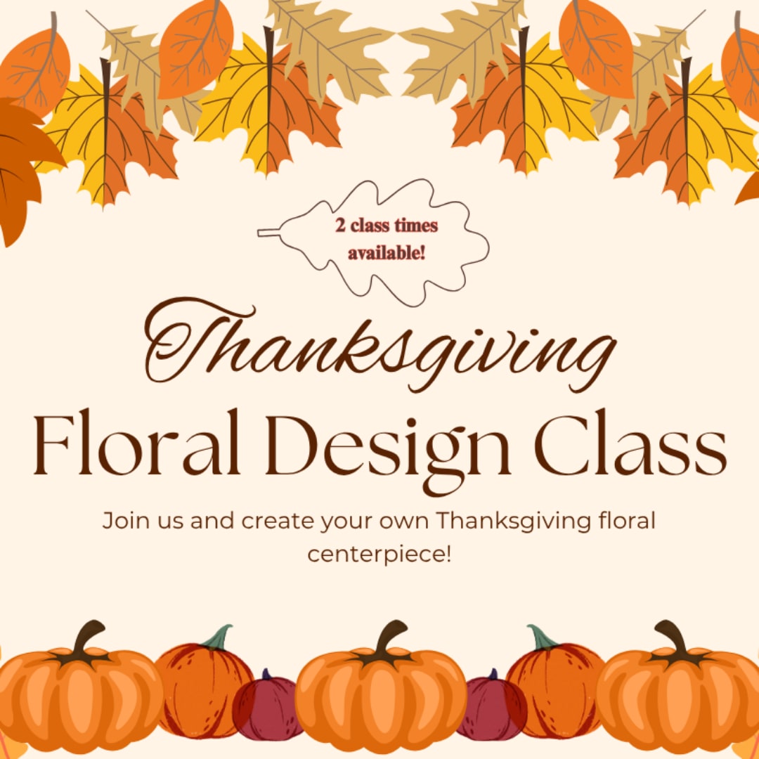 Thanksgiving floral design class poster with autumn leaves and pumpkins