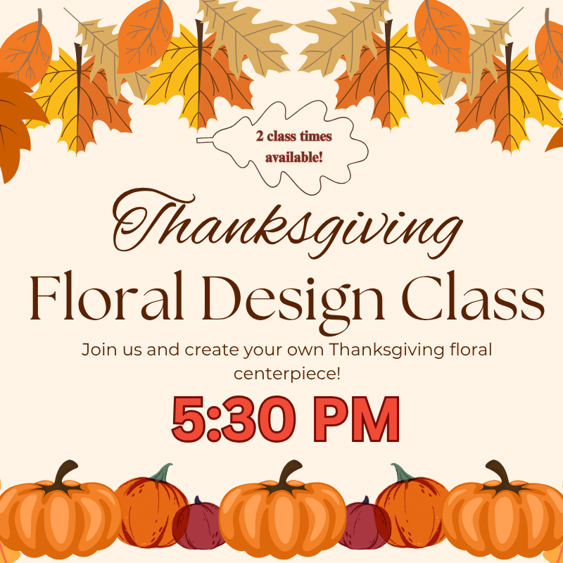 Thanksgiving floral design class poster with autumn leaves and pumpkins
