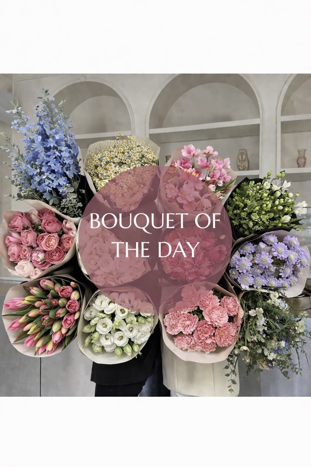 Bouquet of the day - Each day brings a new surprise—our wrapped bouquets are created fresh with the best seasonal blooms, so COLORS AND FLOWERS CHANGE DAILY. Always beautifully wrapped with satin ribbon, tucked in our easy-to-carry flower bag, and finished with our signature wax coin seal. A perfect gift for any occasion and ideal for on-the-go moments.